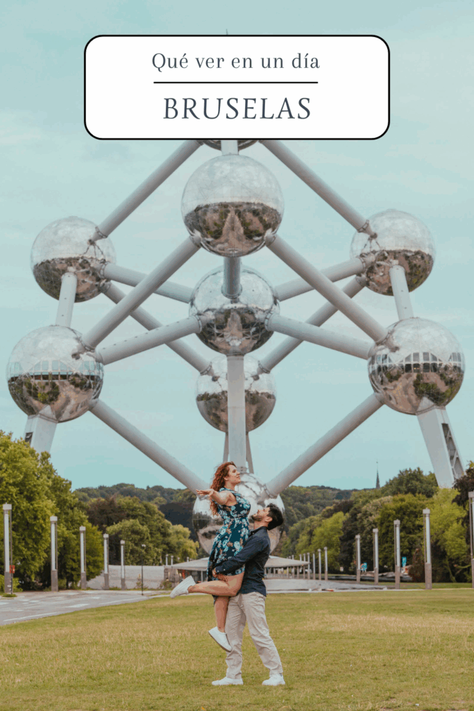 Qué ver en Bruselas en un día: guía con mapa completa con todo lo imprescindible